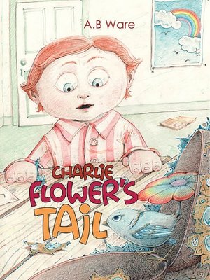 cover image of Charlie Flower's Tail